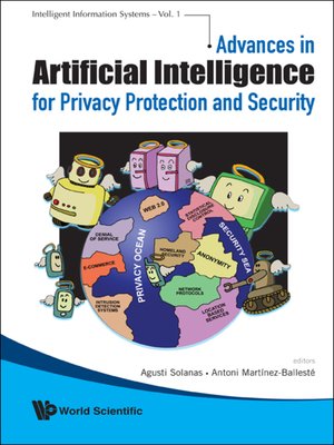 cover image of Advances In Artificial Intelligence For Privacy Protection and Security